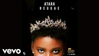 Queen Atara - Reggae