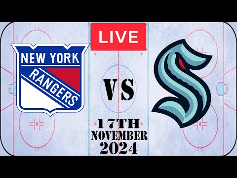 NHL LIVE Seattle Kraken Vs New York Rangers 17th November 2024 Full ...