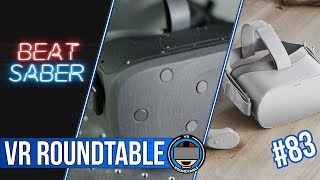 F8 | Oculus Go & Half-Dome Prototye | BeatSaber | BoxVR | Episode 83 of VR Roundtable