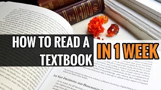 How to Read a Textbook in 1 Week
