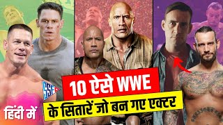 10 ऐसे WWE सितारे जो बने Actor | 10 WWE Superstars who become Actor  WWE in Hindi WWE Actors Movies