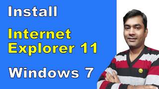 Upgrade Internet Explorer 8 to 11 on Windows 7 | Install Internet Explorer 11 on Windows 7 (Hindi)