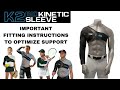 Fitting Instructions: K2 Adult Sleeve