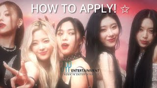 how to apply for jyp entertainment! | kpop audition help