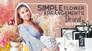 The Art of Simple Flower Arrangement | Dried Flowers Edition | Cast Colours