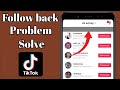 TikTok follow automatically unfollowe problem solution | TikTok following remove problem solve |