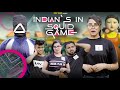 Indians In Squid Game | Deep Kaur