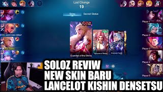 SOLOZ REVIW NEW SKIN BARU LANCELOT KISHIN DENSETSU🤯