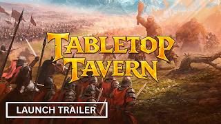 Tabletop Tavern | Launch Trailer