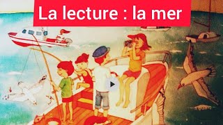 Lecture : Au bord de la mer