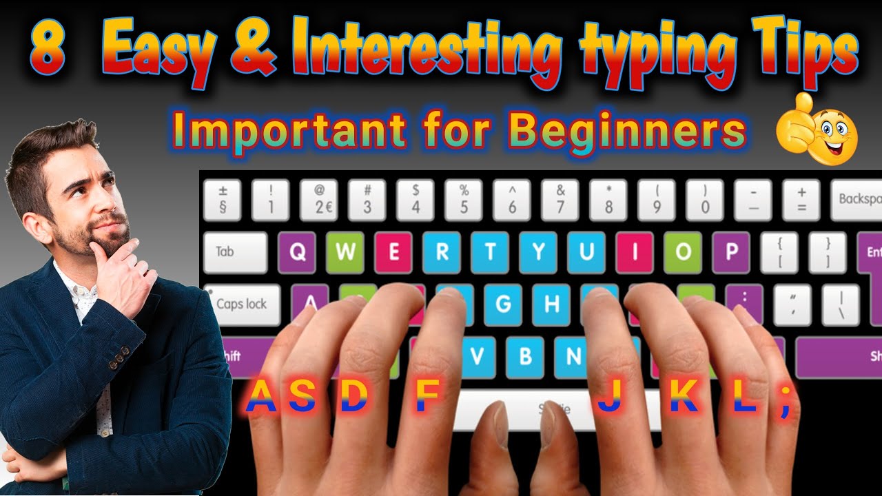 Typing Tips For Beginners 8 Easy And Interesting Typing Tips Youtube