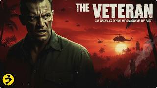 THE VETERAN | When the Past Hunts You Down, There’s No Escape | Full Movie