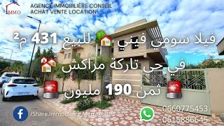 الجديد 🤩 فيلا سومي فيني للبيع 🏡 في حي تاركة مراكش 431 م² مكان هادئ و راقي ❤️ 190 مل🤑يون