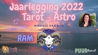 Ram jaarlegging 2022 | 12 maanden Tarot Astro: 'Het verhoorde gebed', Passie en zet je plannen door!