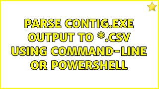 Parse contig.exe output to \*.csv using command-line or PowerShell