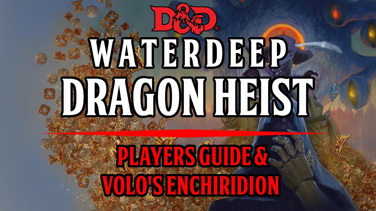 Players Guide To Waterdeep: Dragon Heist & Volo's Enchiridion - YouTube