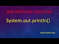 Explanation about System.out.println() || Java Interview Questions || Gunji Ashok Java