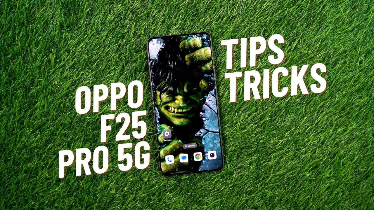 Oppo F25 Pro 5g 25 Tips And Tricks Youtube