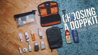 Choosing a toiletry bag. Aer doppkit vs Gravel Slim