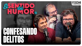 EL SENTIDO DEL HUMOR | Confesando delitos - Junto a Beno Espinosa | 26 de Noviembre de 2024