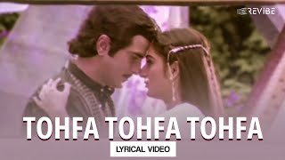 Tohfa Tohfa Tohfa (Lyrical Video) | Kishore Kumar | Asha Bhosle | Tohfa