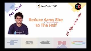Reduce Array Size to The Half | Leetcode 1338 | Live coding session