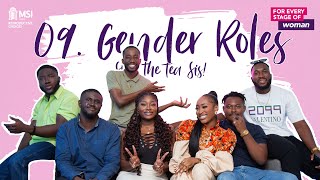 Spill the Tea, Sis E08 -  The Boys Hijacked the Studio | Gender Roles | Norms | Men vs Women