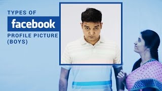 Types of Facebook Profile Pictures - Boys | Put Chutney