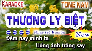 THƯƠNG LY BIỆT KARAOKE TONE NAM { Bm }