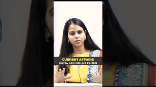 Current Affairs for Prelims | Strategy | Ishita Kishore AIR 01 #shorts #upsc #ias