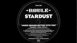 Stardust - Music Sound Better With you [Original MIx]