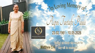 Funeral & Burial Services of Aipoi Taetafe Pauli