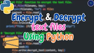 Encrypt and Decrypt a Text File in Python 👨💻🐍 || Born2Code