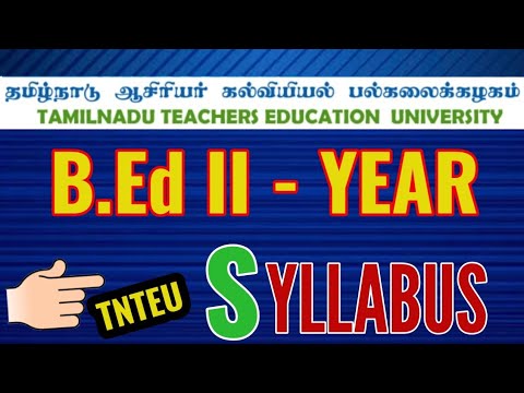 B.Ed II-YEAR SYLLABUS FOR ALL SUBJECTS||TNTEU... - YouTube