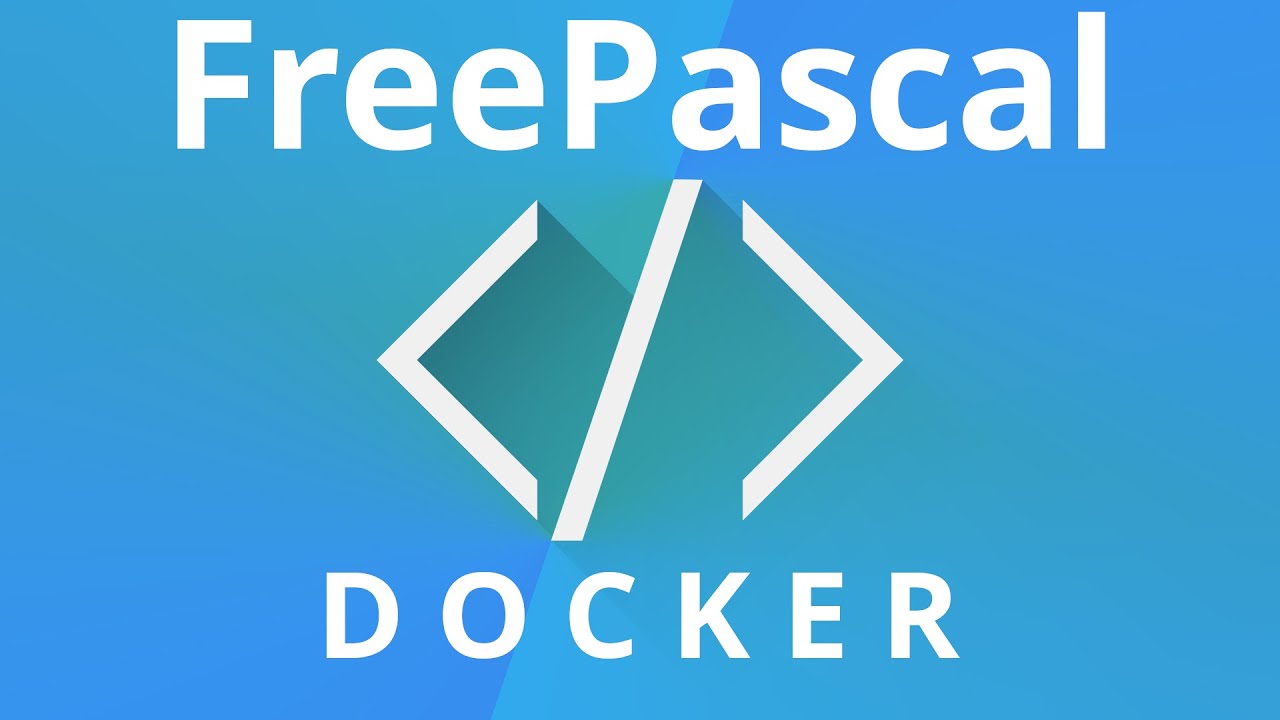 Freepascal Compiler With Docker And Visual Studio Code Youtube