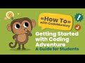 How to get started with coding adventure - a guide for students