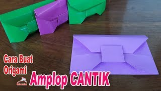 Membuat Origami Amplop Cantik Origami Amplop