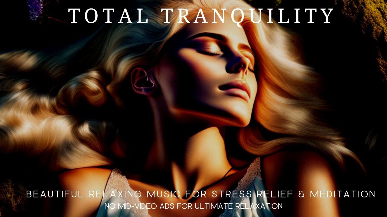 Tranquility In Sound: Beautiful Relaxing Music For Stress Relief And ...