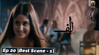 ALIF | Episode 20 | Best Scene - 01 | Har Pal Geo