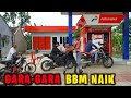 GARA-GARA BBM NAIK‼️| Exstrim Lucu The Series | Funny Videos 2022 | KEMEKEL TV