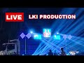 🔴 LIVE LKI PRODUCTION ‼️Di Plosorejo Kademangan Blitar