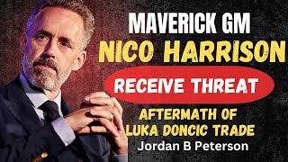 Jordan Peterson Reacts to Mavericks GM Nico Harrison Receiving Threats After Luka Dončić Trade