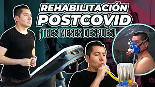 ¿CÓMO SUPERÉ EL SÍNDROME POSTCOVID? | 3 MESES DESPUES | MÉDICO RESPONDE: REHABILITACIÓN PULMONAR