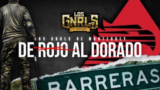 DEL ROJO AL DORADO - LOS GNRLS DE MONTERREY EN VIVO