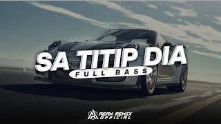 Download Mp3 DJ SA TITIP DIA (SA TITIPKAN DIA KO JANJI JANGAN KAS LUKA DIA) || FULL BASS - AGAN REMIX