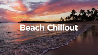 Beach Chillout 🌊 - Deep House Chill Mix 🌞