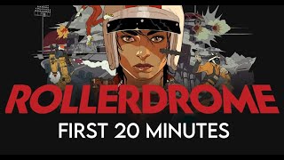 ROLLERDROME - First 20 Minutes