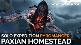 Paxian Homestead Expedition Completion (Solo Pyromancer / Gold Tier) [Outriders]