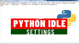 How to Configure Python IDE - Python Programming - Set font size for Python