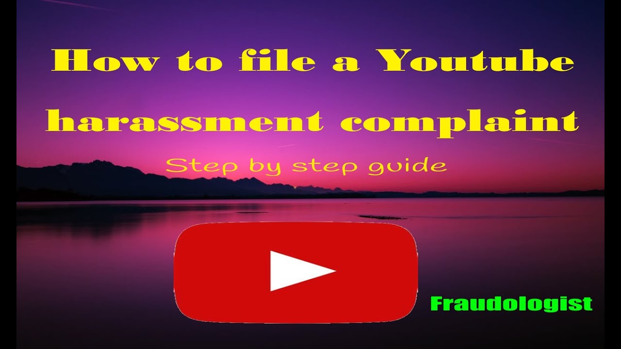 How To File Harassment Complaints Youtube
